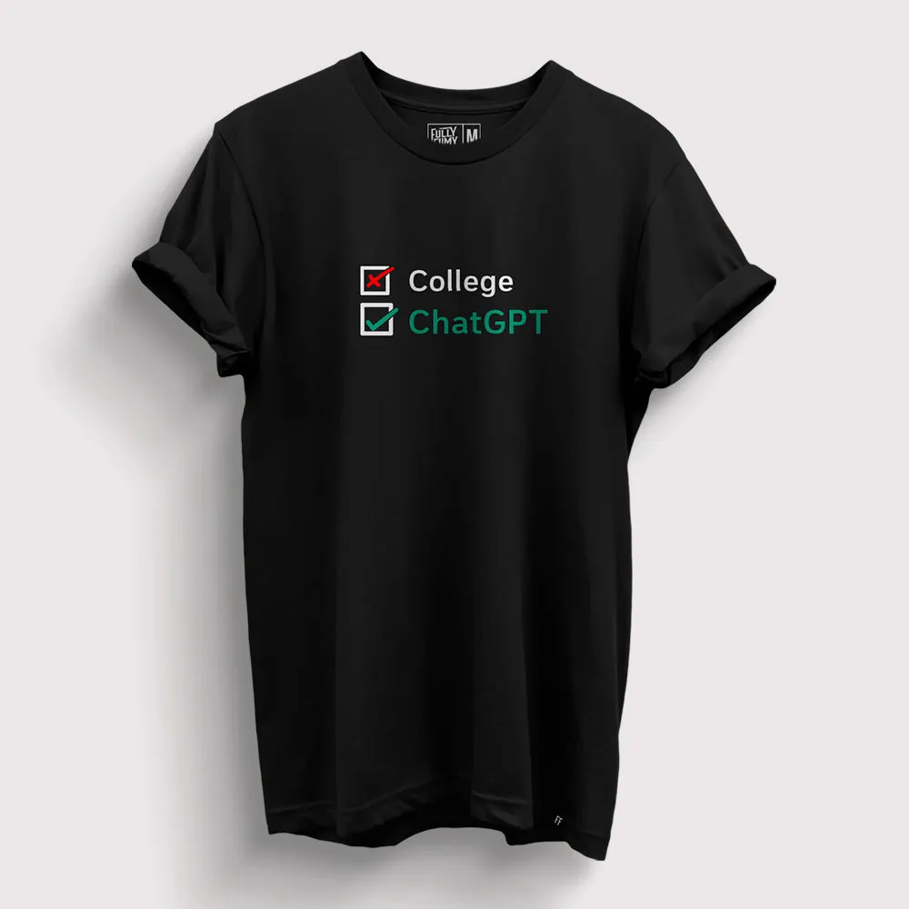 College X ChatGPT | ChatGPT T-Shirt
