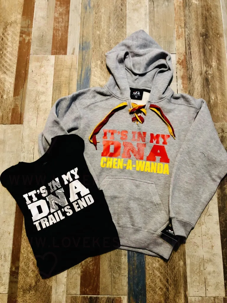 IT'S IN MY DNA Laced Hoodie